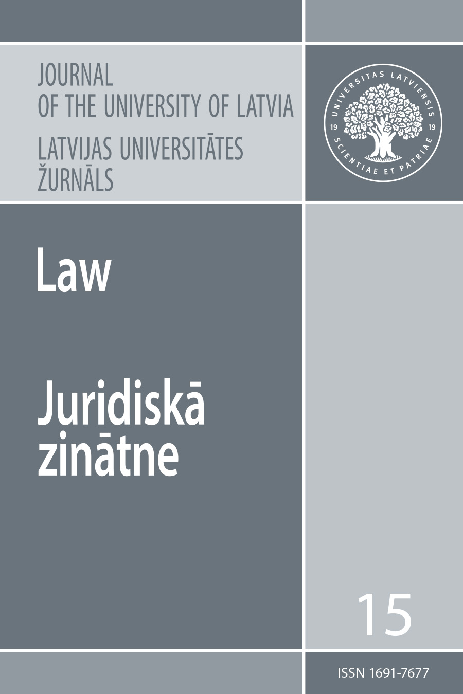 					View Vol. 15 (2022): Journal of the University of Latvia. Law
				